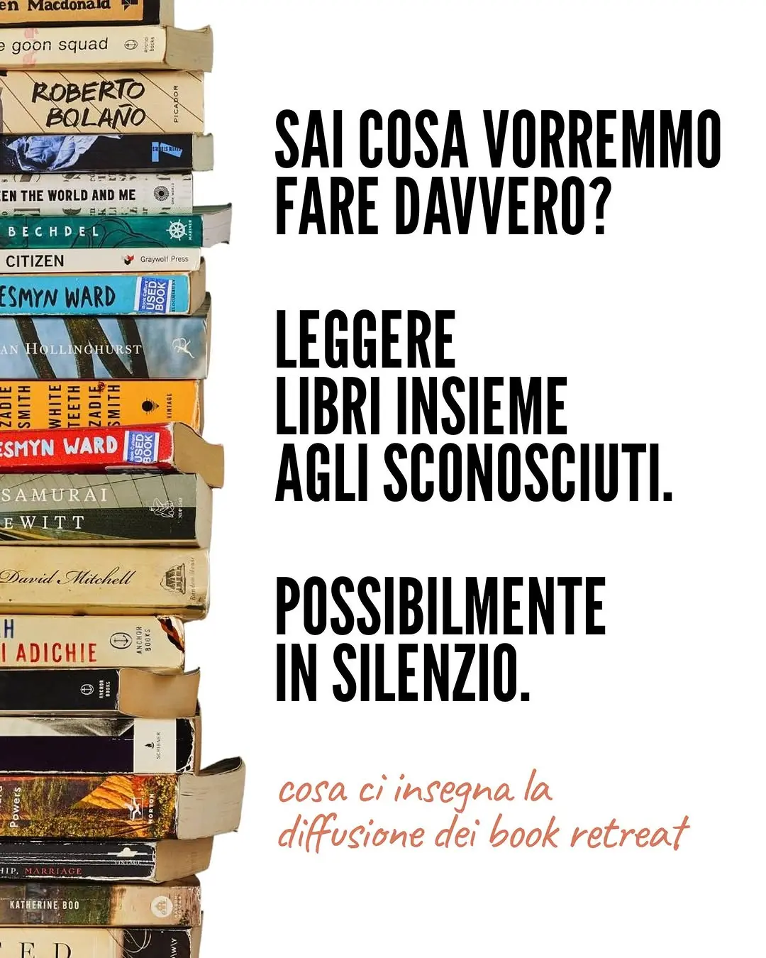 Se vuoi capire cosa sta succedendo davvero alle persone, considera questo fenomeno: book retreat in cui i partecipanti p